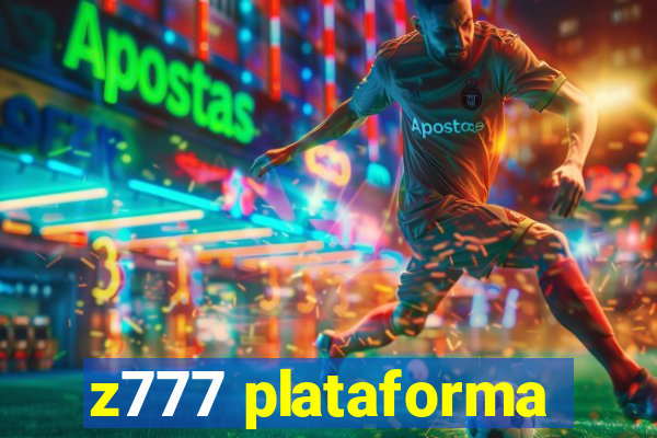 z777 plataforma